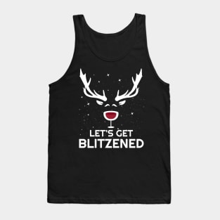 Let's Get Blitzened Shirt Funny Christmas Wine Drinking Joke Tank Top